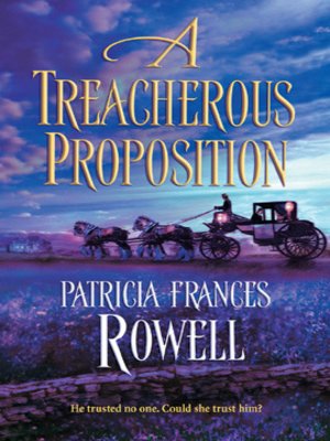 cover image of A Treacherous Proposition